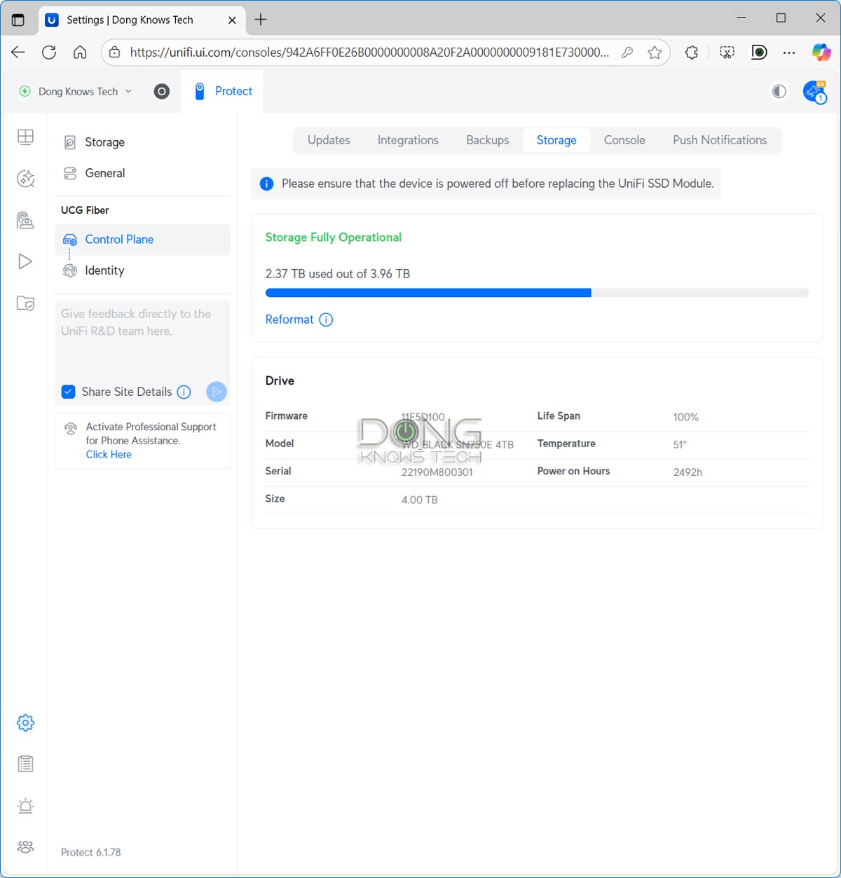Ubiquiti UniFi Protect Review (vs. Synology Surveillance Station): Arguably the Best Surveillance System for the Home 10 Ubiquiti UniFi consoles support third party drives without any restriction